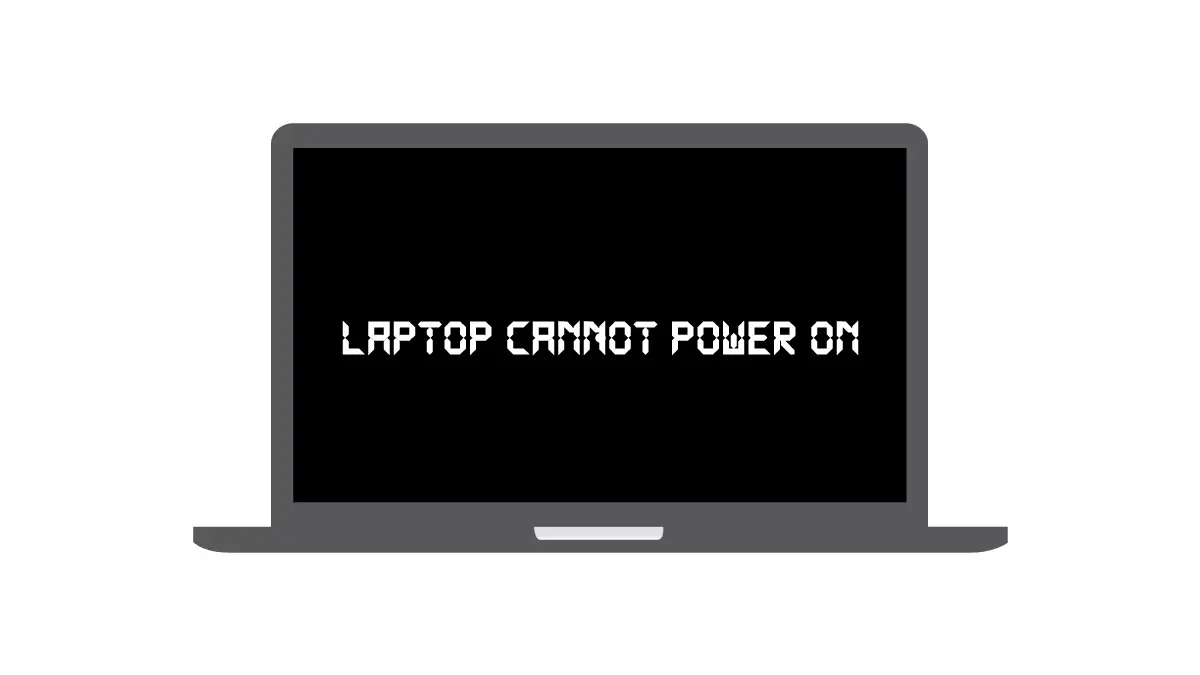 Laptop cannot power on, black screen and no response