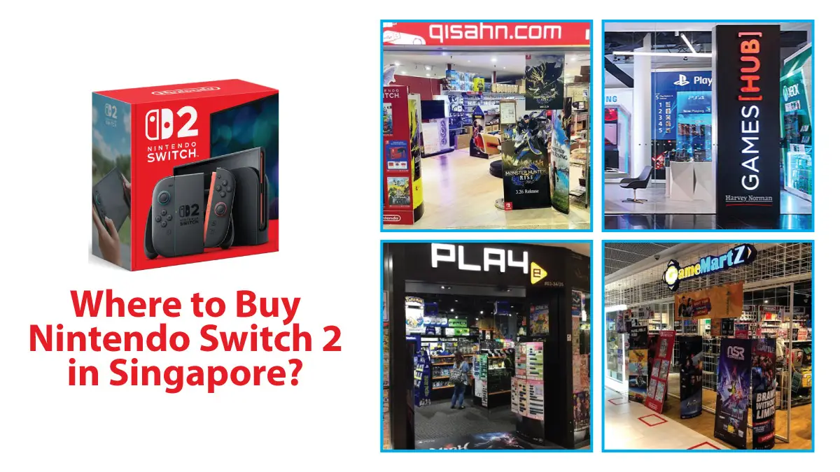 Nintendo Switch 2 buying guide for Singapore gamers