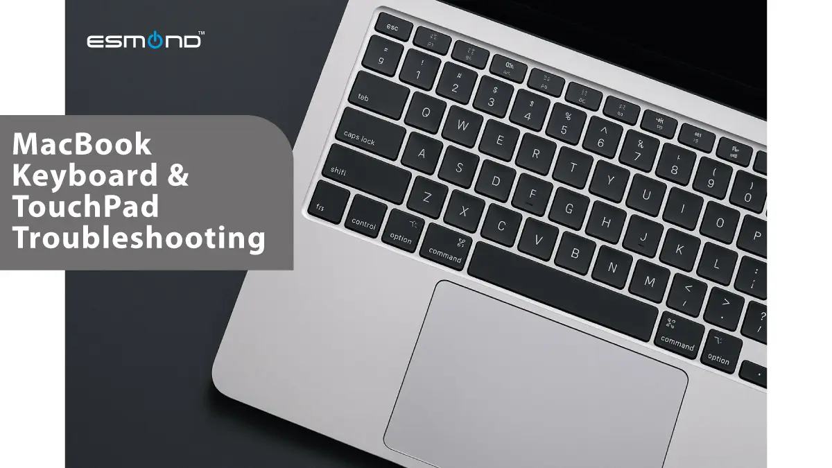 MacBook keyboard and touchpad not working, troubleshooting guide